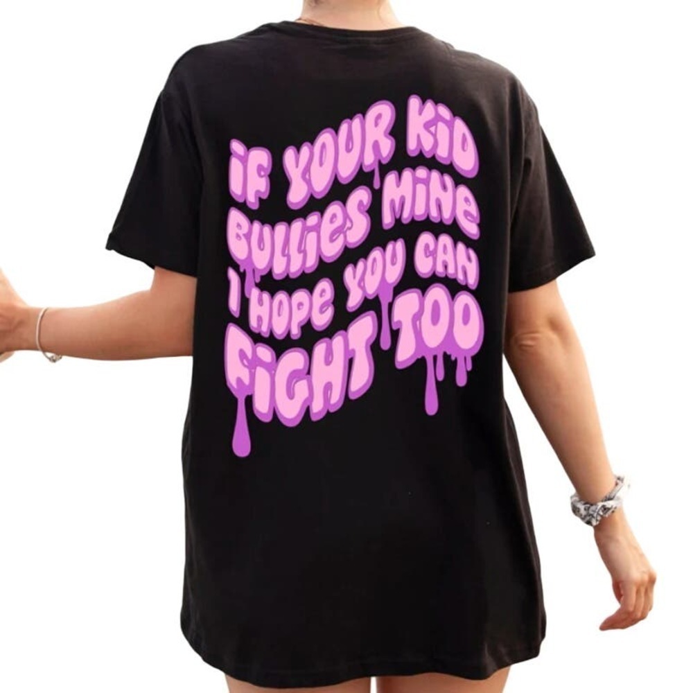 Sweetees If Your Kid Bullies Mine Tee in Black, Size M​​​​​